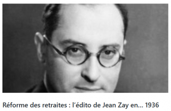 Réforme des retraites : l’édito de Jean Zay en… 1936