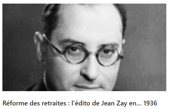 Réforme des retraites : l’édito de Jean Zay en… 1936
